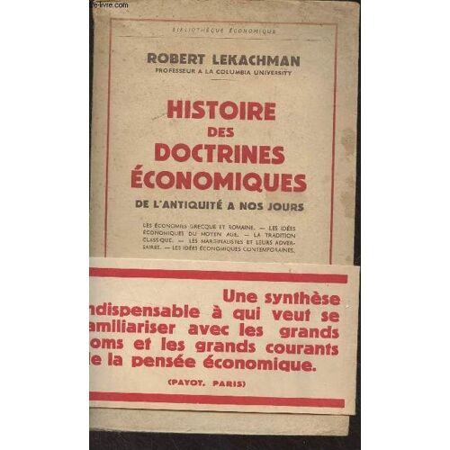 Histoire Des Doctrines Économiques De L Antiquité À Nos Jours - Bibliothèque Économique