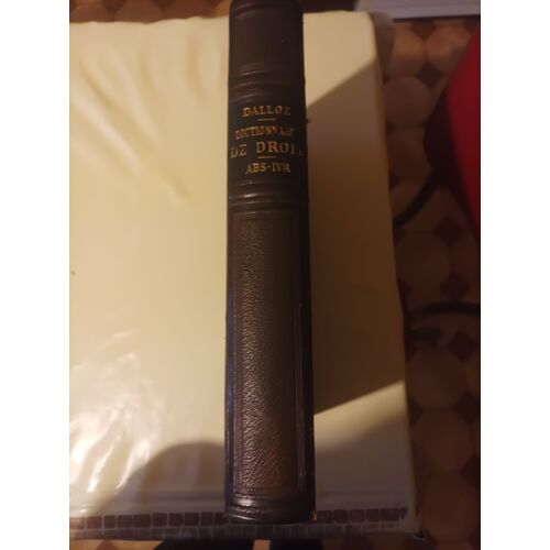 Dictionnaire Pratique De Droit Dalloz Abs-Ivr Griolet Verge