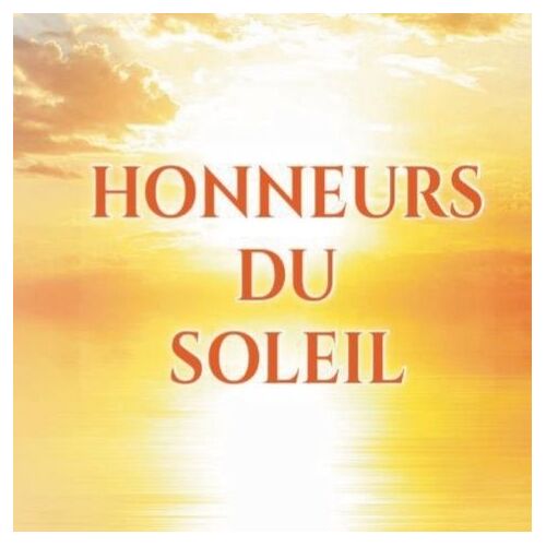 Honneurs Du Soleil