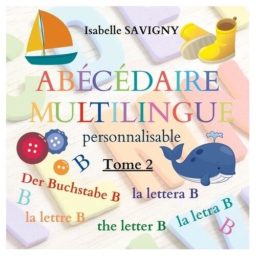 Abécédaire Multilingue Personnalisable - La Lettre B