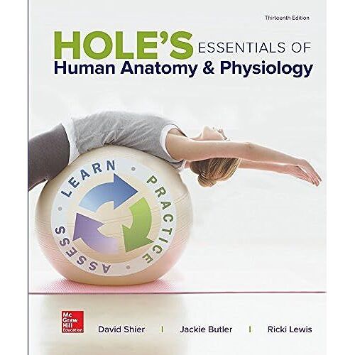 Hole's Essentials Of Human Anatomy & Physiology