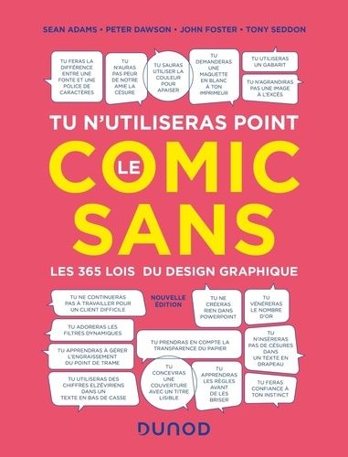 Tu N'utiliseras Point Le Comic Sans - Les 365 Lois Du Design Graphique