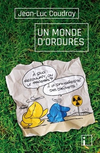 Un Monde D'ordures