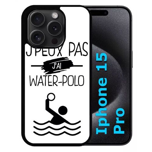 Coque Pour Iphone 15 Pro - J Peux Pas J Ai Water Polo 1 - Silicone - Noir