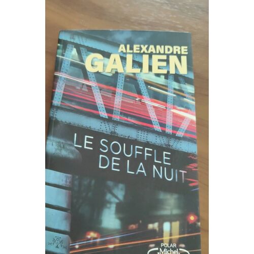 Le Souffle De La Nuit