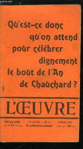 L Oeuvre N° 5 - La Mort Des Ministres Par Robert De Jouvenel. Encore Le Vieil Homme Par Gustave Téry. Une Lettre. Les Tablettes De Pangloss. Machine A Bêtifier Par Copin-Albancelli