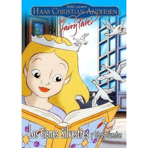 Hans Christian Anderson: The Fairytales - Cisnes Silvestres Y Otros Cuentos