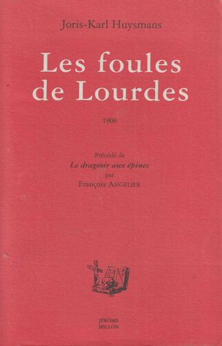 Les Foules De Lourdes