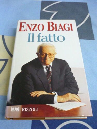 Livre De Enzo Biagi. Il Fatto. Editions Nuova Eri. Gf.