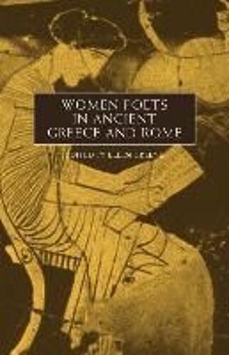 Women Poets In Ancient Greece And Rome