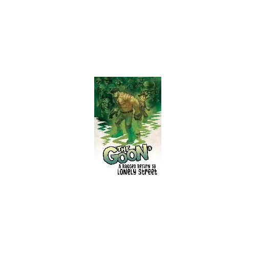 The Goon Volume 1: A Ragged Return To Lonely Street