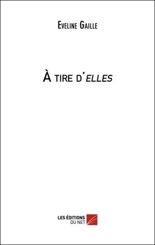 A Tire D'elles