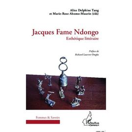 Jacques Fame Ndongo - Esthétique Littéraire