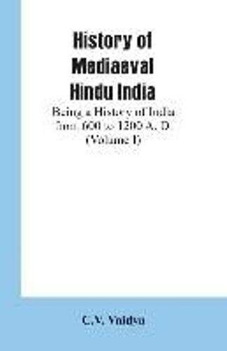 History Of Mediaeval Hindu India
