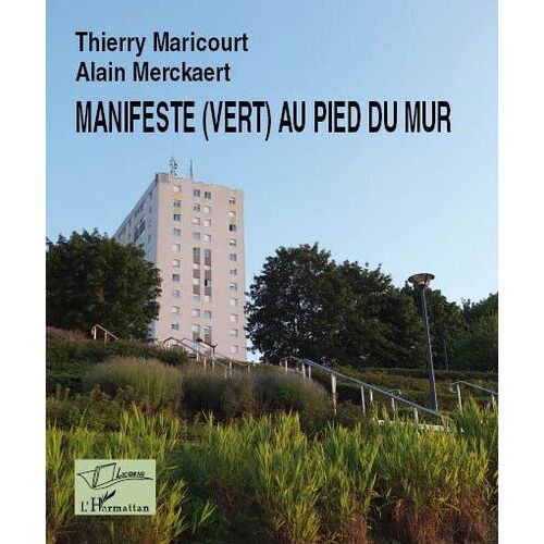 Manifeste (Vert) Au Pied Du Mur