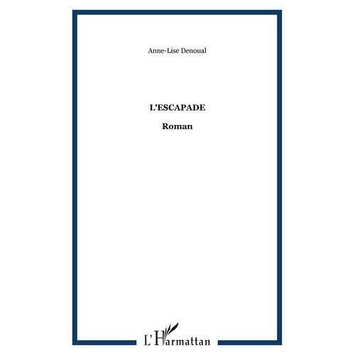 L'escapade