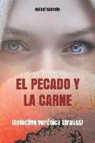 El Pecado Y La Carne