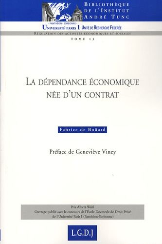 La Dépendance Économique Née D'un Contrat