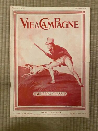 La Vie À La Campagne 15 Semptembre 1912 - N°144