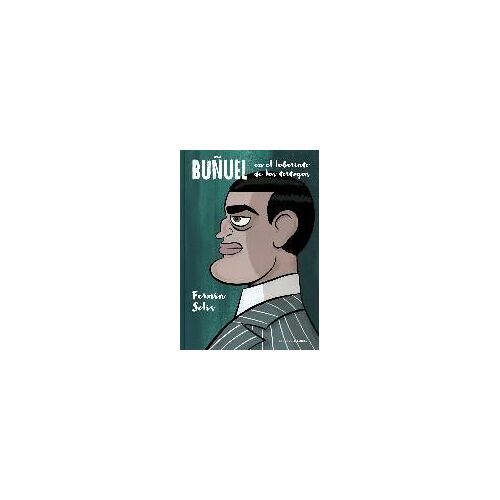 Buñuel En El Laberinto De Las Tortugas