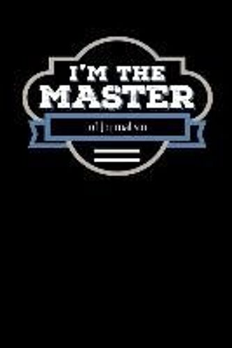 I'm The Master Of Journalism: Blank Lined Journal