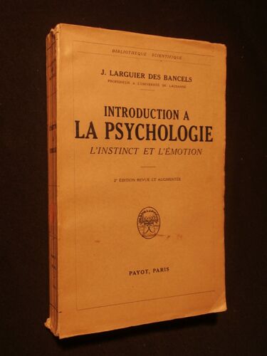 Introduction À La Psychologie, L'instinct Et L'émotion