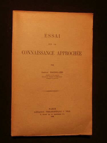 Essai Sur La Connaissance Approchée
