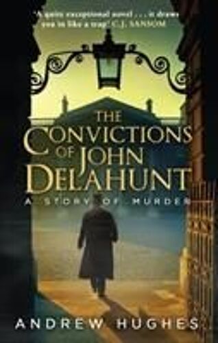 The Convictions Of John Delahunt