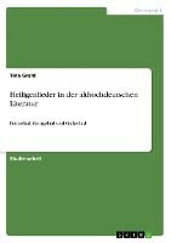 Heiligenlieder In Der Althochdeutschen Literatur
