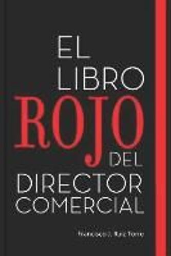 El Libro Rojo Del Director Comercial