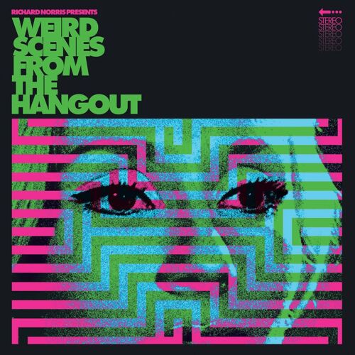 Weird Scenes From The Hangout (Psychedelic & Freakbeat Dancefloor Anthems 1967-1982) (Limited Neon Pink & Transparent Curacao Vinyl)