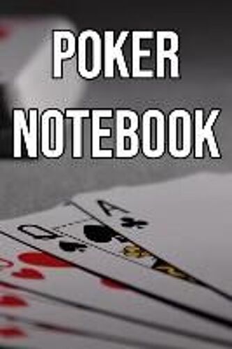 Poker Note Book: Log Sessions, Notes On Players, Tenancies, Rake, Tournaments