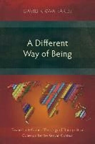 A Different Way Of Being