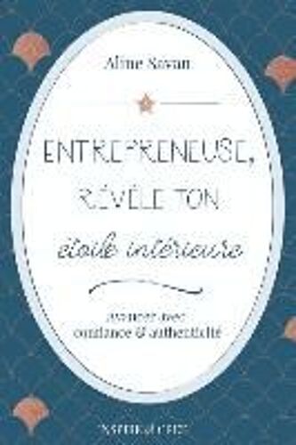 Entrepreneuse, Révèle Ton Étoile Intérieure