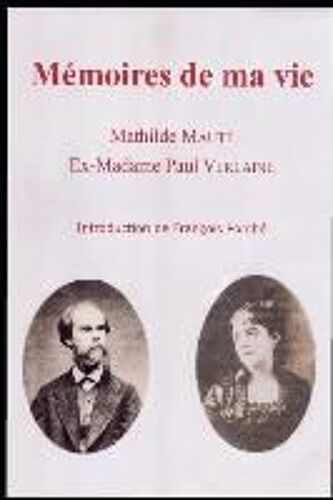 Mémoires De Ma Vie