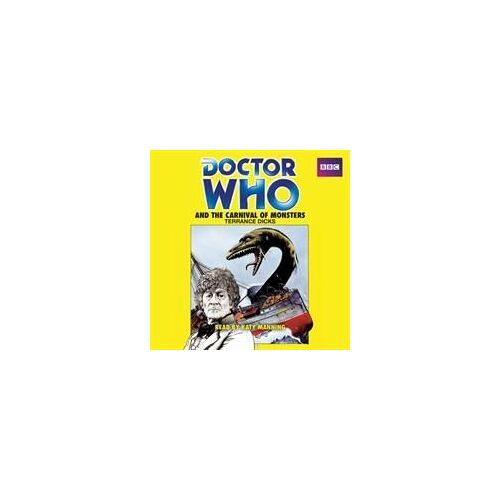 Doctor Who And The Carnival Of Monsters: A 3rd Doctor Novelisation