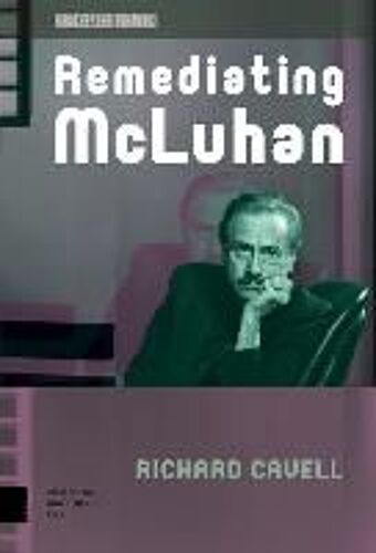 Remediating Mcluhan