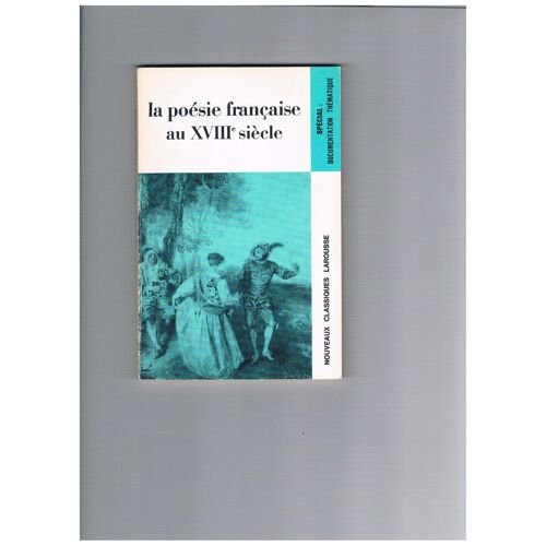 La Poésie Française Au 18 Ième Siècle