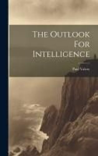 The Outlook For Intelligence