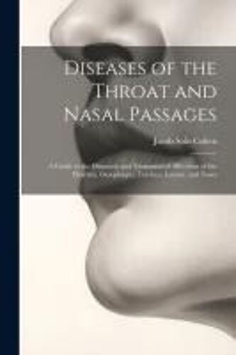 Diseases Of The Throat And Nasal Passages