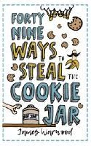49 Ways To Steal The Cookie Jar