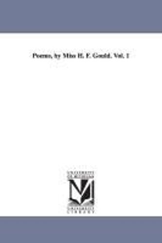 Poems, By Miss H. F. Gould. Vol. 1