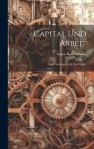 Capital Und Arbeit