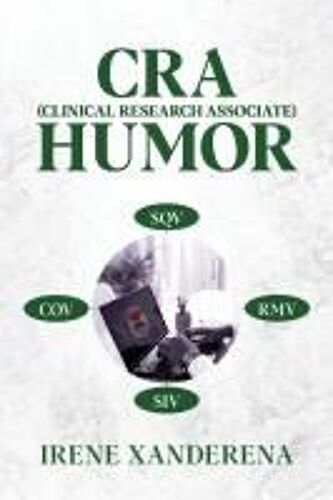 Cra (Clinical Research Associate) Humor