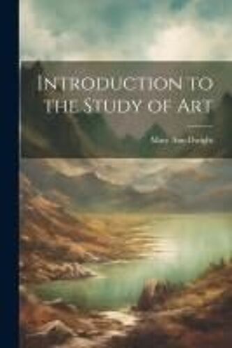 Introduction To The Study Of Art