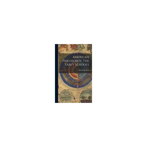 American Philosophy, The Early Schools