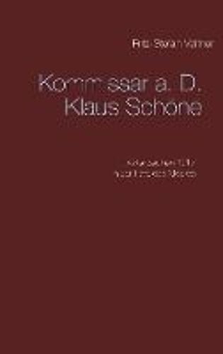 Komissar A. D. Klaus Schöne