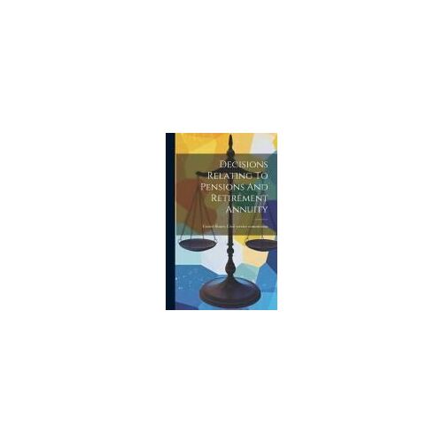 Decisions Relating To Pensions And Retirement Annuity