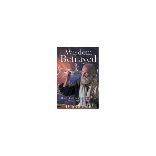 Wisdom Betrayed