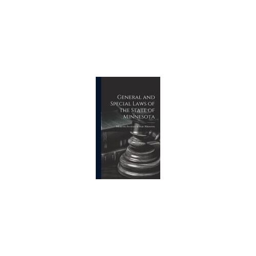 General And Special Laws Of The State Of Minnesota